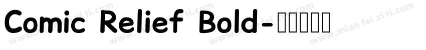 Comic Relief Bold字体转换